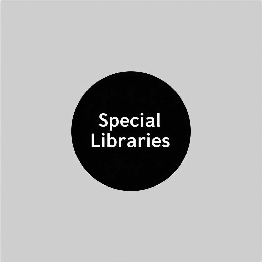 Special Libraries