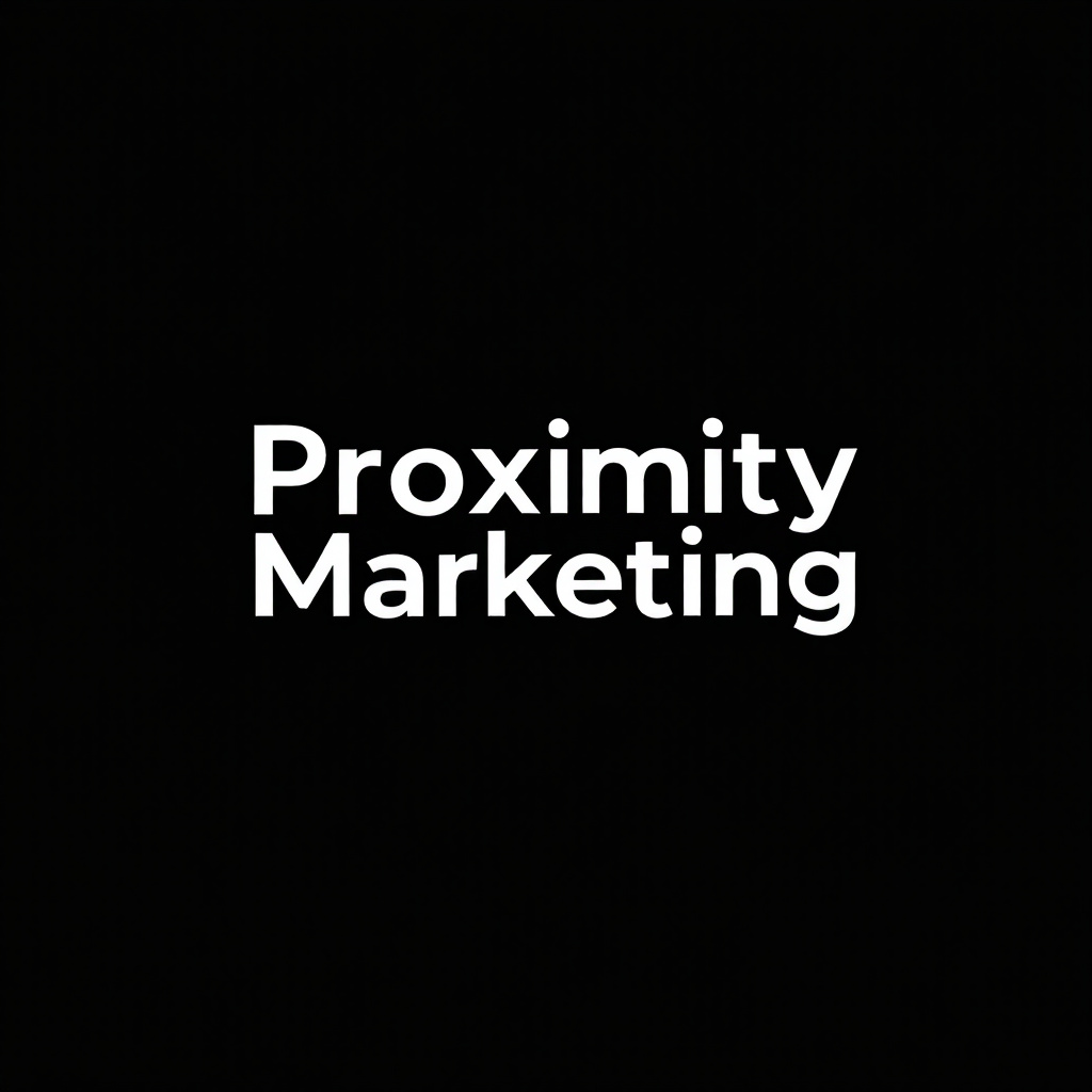 Proximity Marketing