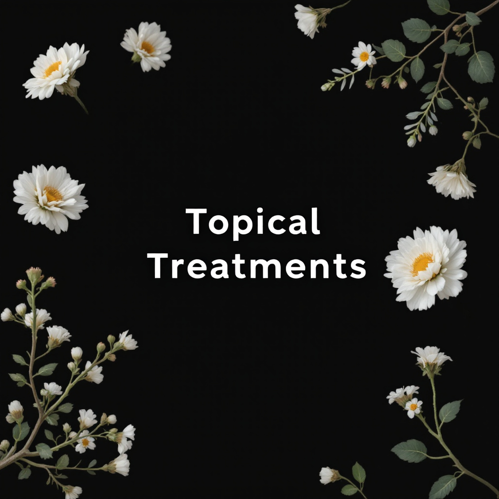 Topical Treatments