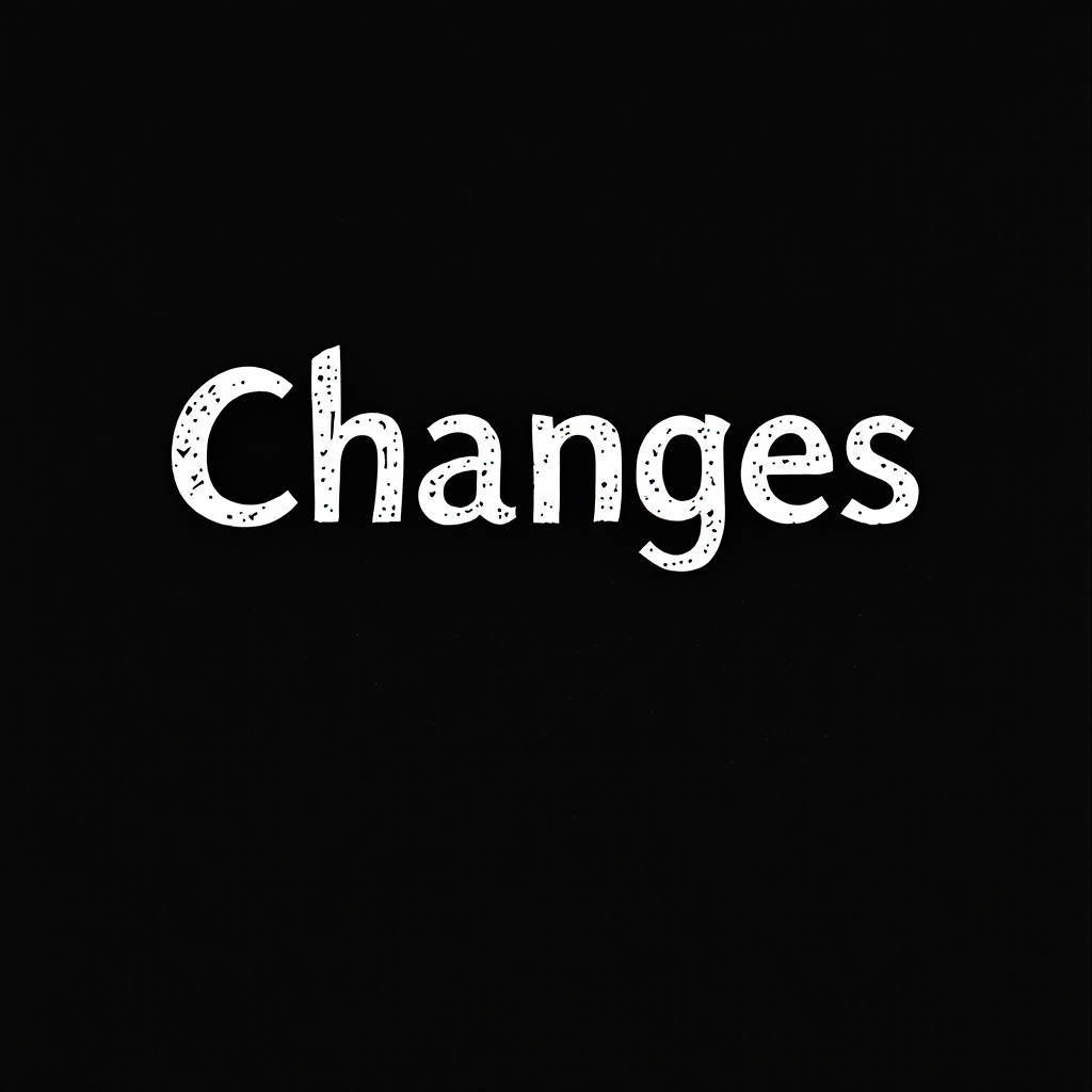 "Changes" (Modifications)