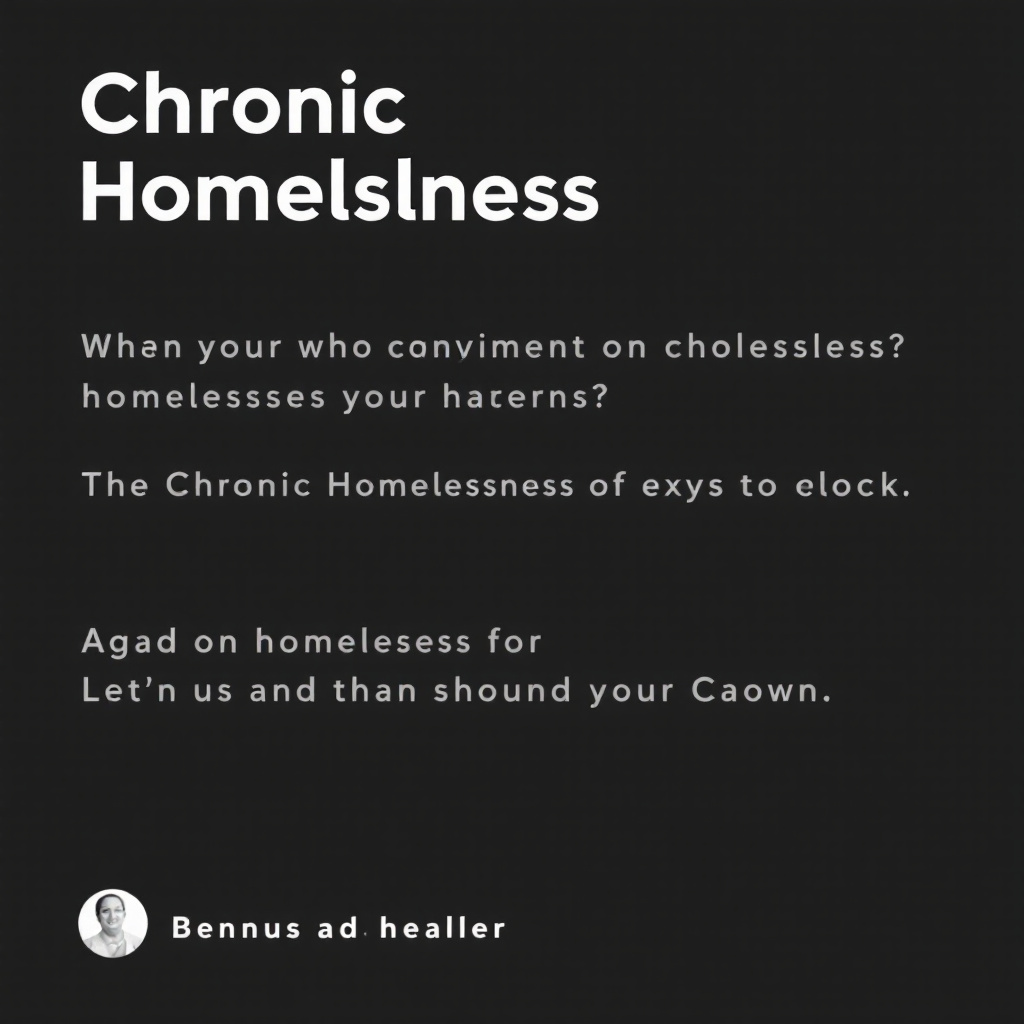 Chronic Homelessness