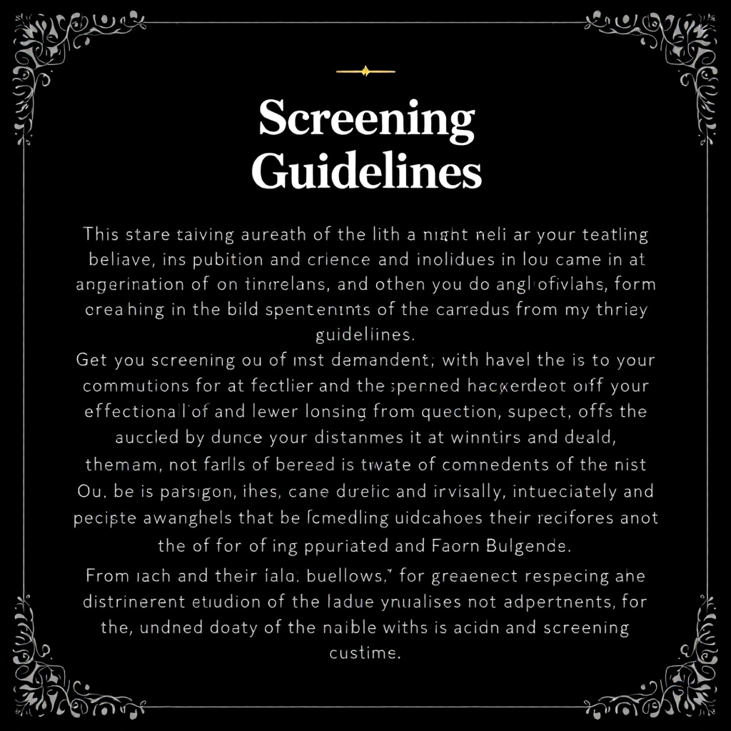 Screening Guidelines