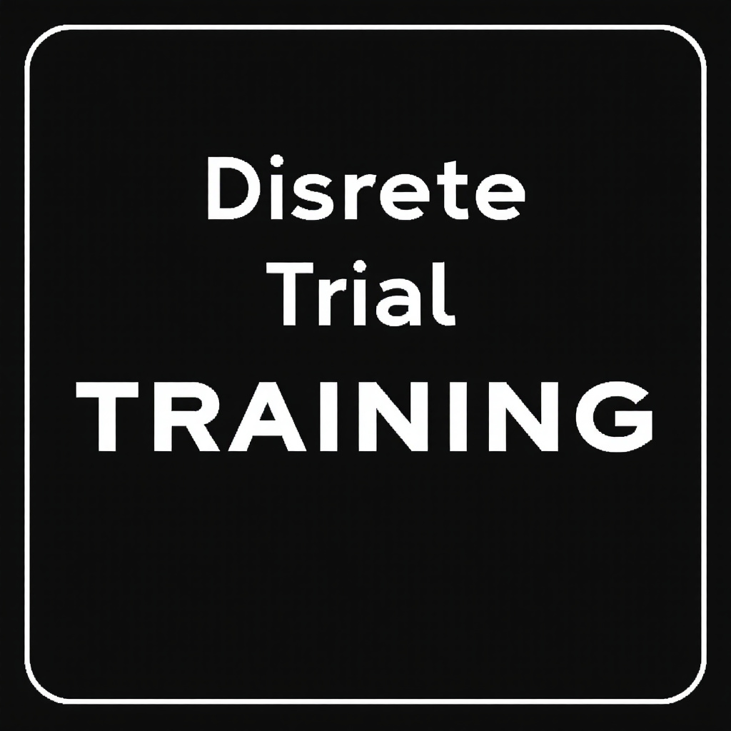 Discrete Trial Training