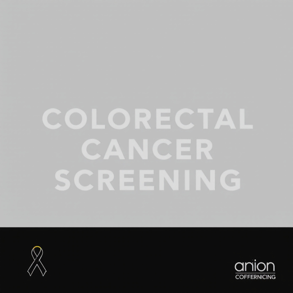 Colorectal Cancer Screening